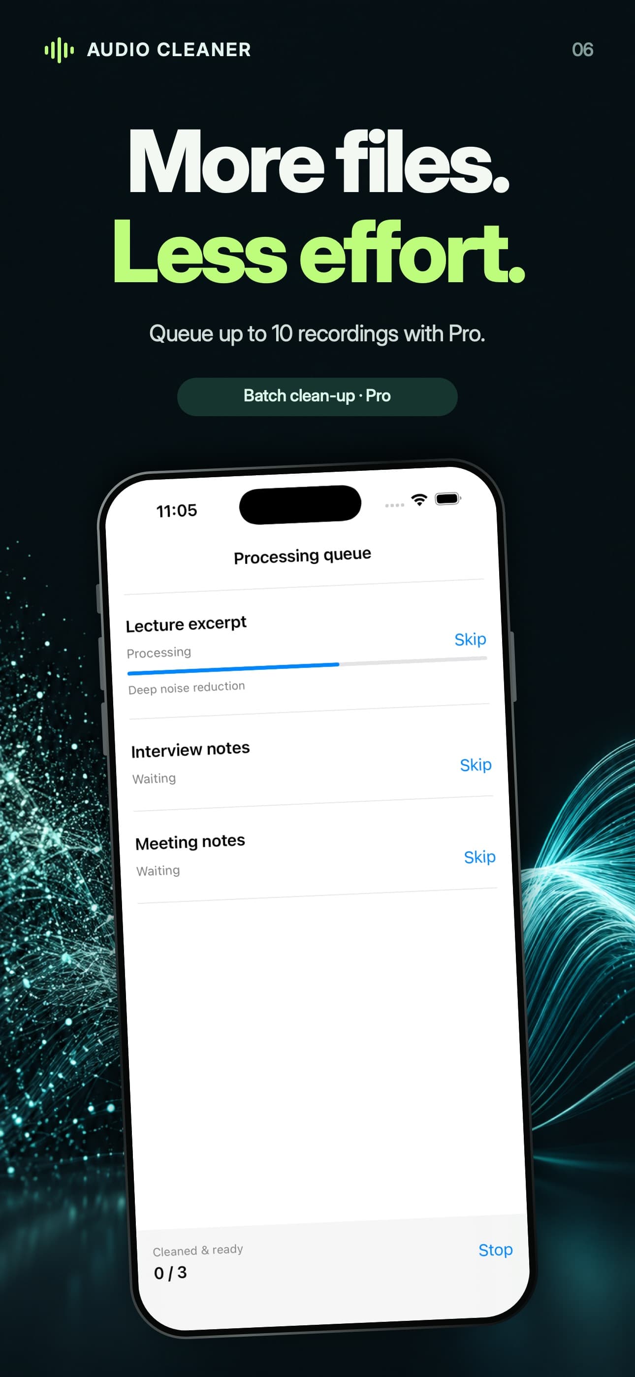 Queue up to ten recordings with Audio Cleaner Pro