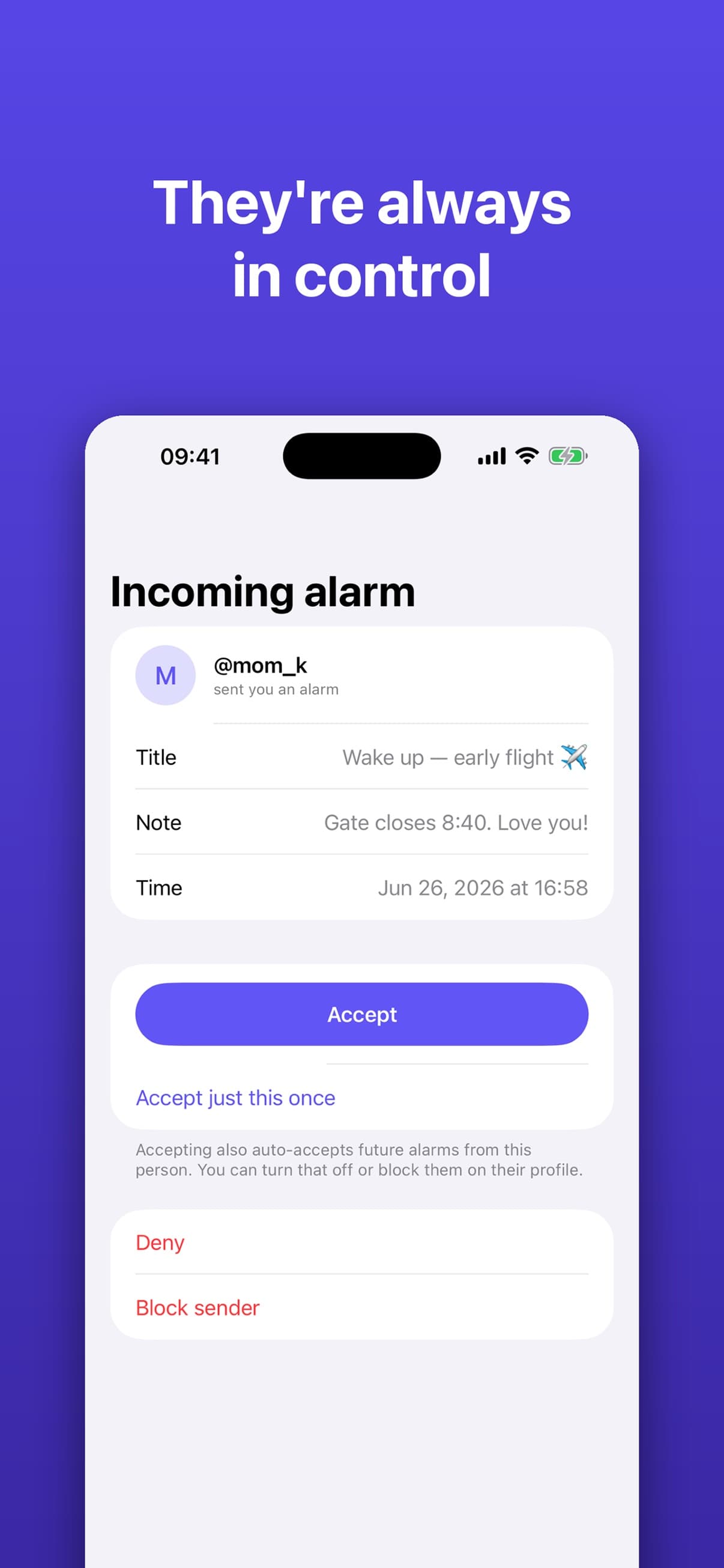 An incoming alarm request with acceptance controls